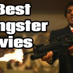 10 Best Gangster Movies Ever